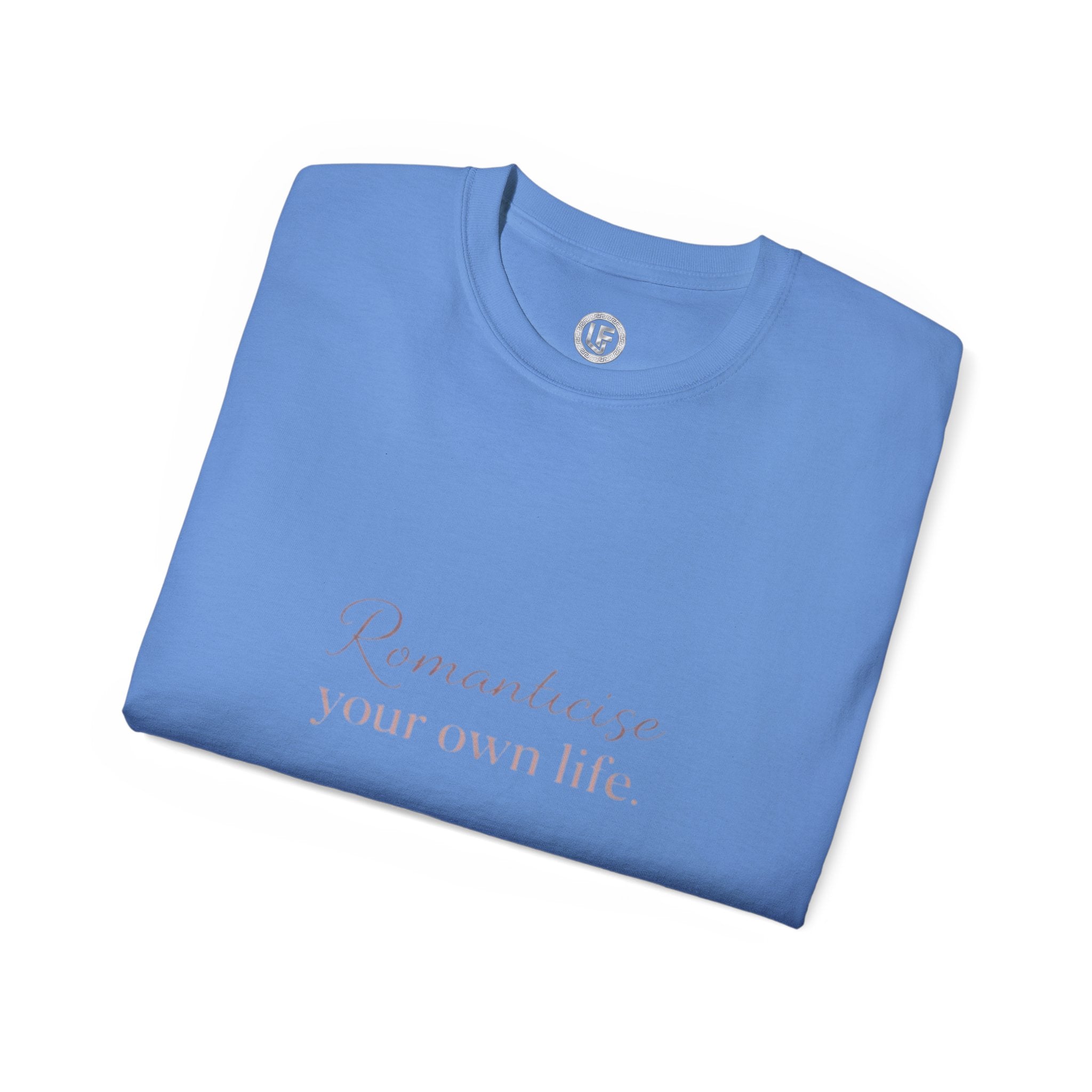 URBANFORM Romanticize Your Own Life Tee