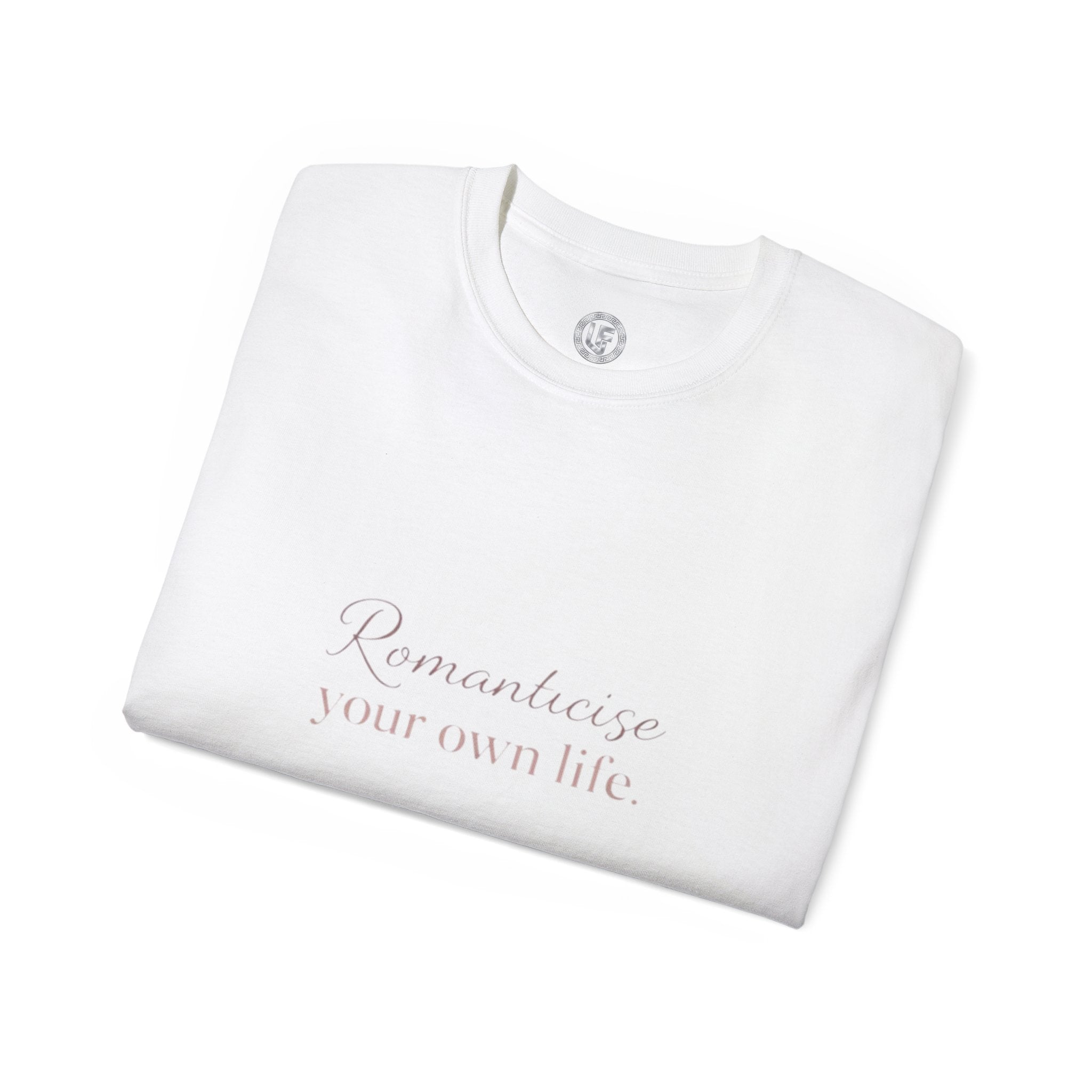 URBANFORM Romanticize Your Own Life Tee