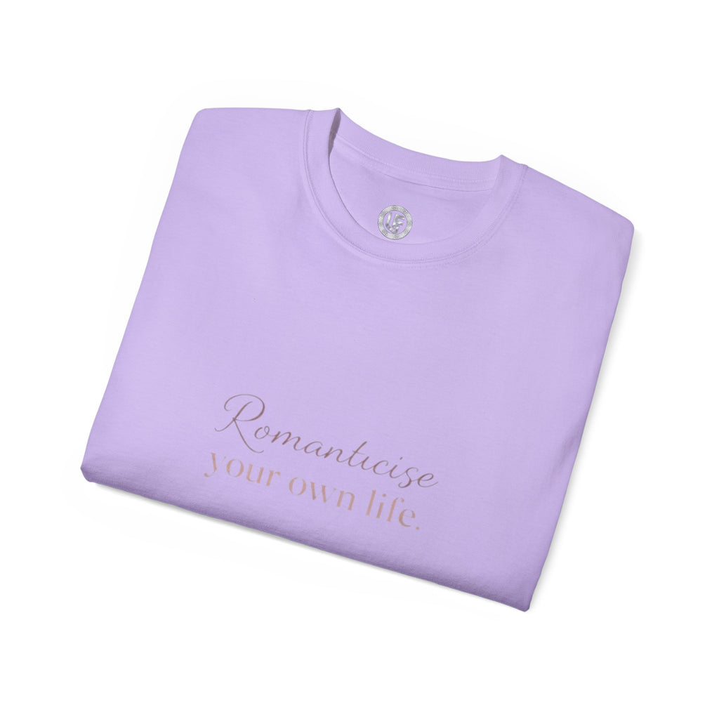 URBANFORM Romanticize Your Own Life Tee