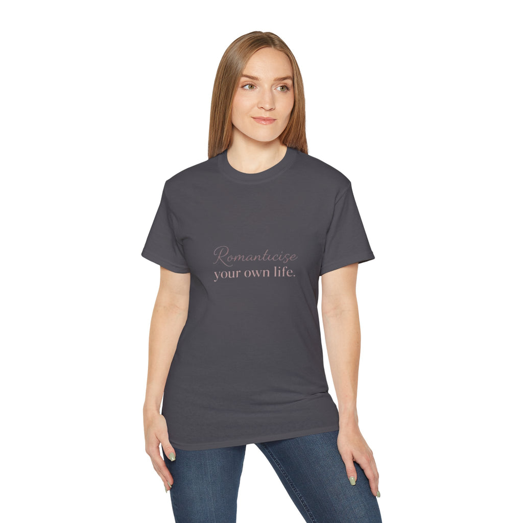 URBANFORM Romanticize Your Own Life Tee