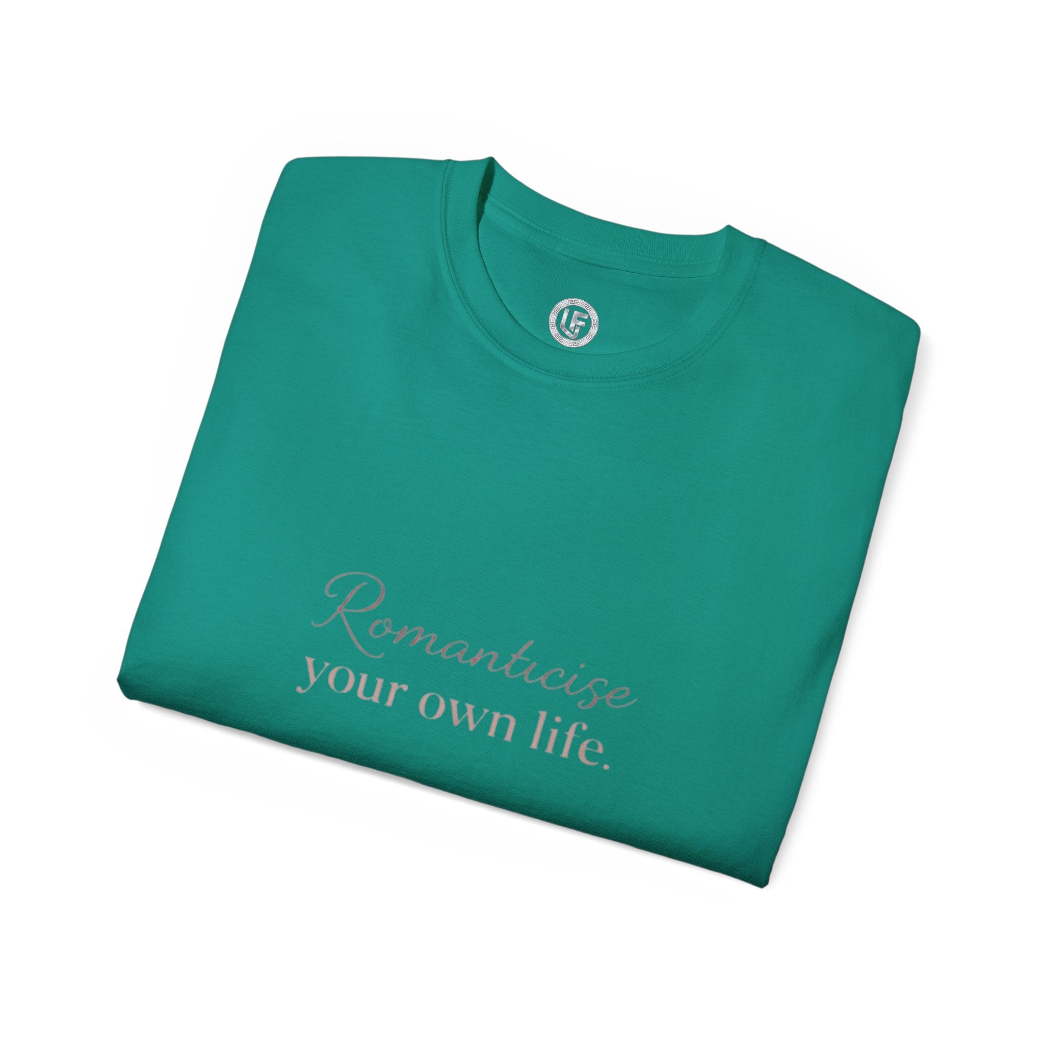 URBANFORM Romanticize Your Own Life Tee