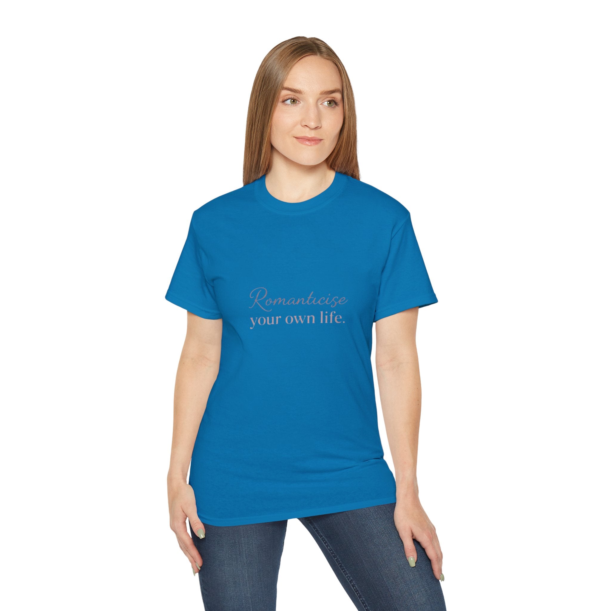 URBANFORM Romanticize Your Own Life Tee